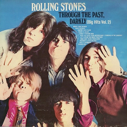 The Rolling Stones Through The Past, Darkly VINYL LP - Compilation Reissue
