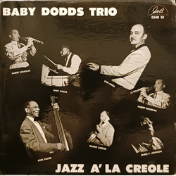Baby Dodds Trio Baby Dodds Trio / Jazz À La Creole VINYL LP - Compilation Misprint
