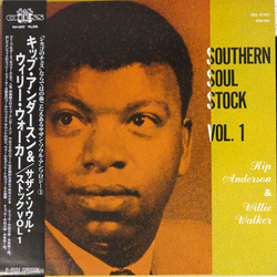 Kip Anderson Willie Walker Southern Soul Stock Vol. 1 VINYL LP - Compilation