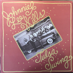 Johnnie Lee Wills Tulsa Swing VINYL LP - Compilation