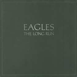 Eagles The Long Run VINYL LP - Stereo US
