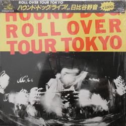 Hound Dog (2) Roll Over Tour, Tokyo VINYL LP Japan
