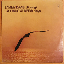 Laurindo Almeida Sammy Davis Jr. Sammy Davis, Jr. Sings Laurindo Almeida Plays VINYL LP - Stereo Test Pressing