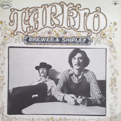 Brewer And Shipley Tarkio VINYL LP US