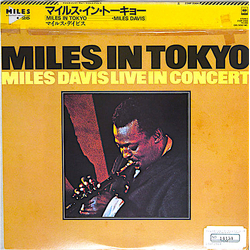 Miles Davis Miles In Tokyo VINYL LP - Reissue
