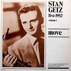 Stan Getz Live 1952, Volume 1: Move VINYL LP - Compilation Italy