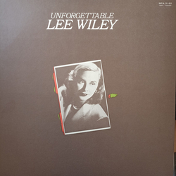 Lee Wiley Unforgettable VINYL LP - Compilation Mono