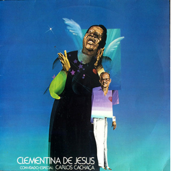 Clementina De Jesus Convidado Especial: Carlos Cachaça VINYL LP - Reissue Brazil