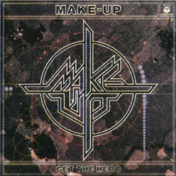 Make-up Get The Hero VINYL 12" - EP
