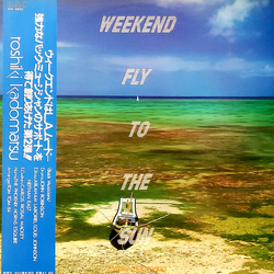 Toshiki Kadomatsu Weekend Fly To The Sun VINYL LP