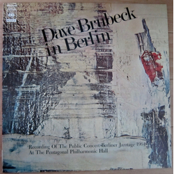 Dave Brubeck Dave Brubeck In Berlin VINYL LP - Mono Reissue