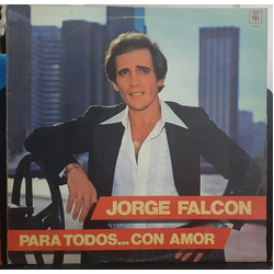 Jorge Falcon Para Todos...Con Amor VINYL LP Argentina