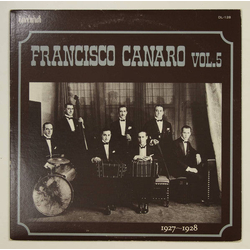 Francisco Canaro Y Su Orquesta Típica Francisco Canaro Vol.5 1927 VINYL LP - Compilation Mono Japan