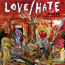 Love/Hate Blackout In The Red Room VINYL LP US