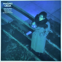 Masaki Ueda (2) 悲しい色やね~Osaka Bay Blues VINYL 12" - 45 RPM Compilation EP Stereo