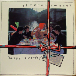 Altered Images Happy Birthday VINYL LP