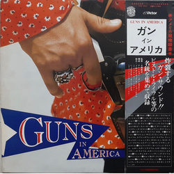 三橋忠之 Guns In America = ガン・イン・アメリカ VINYL LP - Stereo Japan