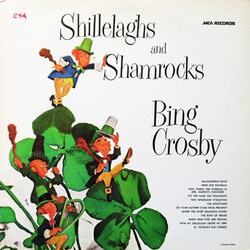 Bing Crosby Shillelaghs And Shamrocks VINYL LP - Compilation Reissue US
