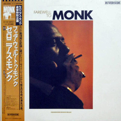 Thelonious Monk Farewell To Monk VINYL LP - Compilation Mono Stereo