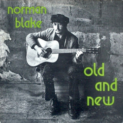 Norman Blake (2) Old And New VINYL LP - Reissue US