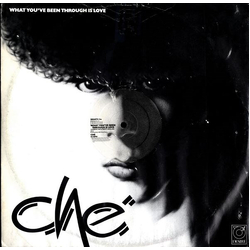 Che (3) What You've Been Through Is Love VINYL 12" - 45 RPM