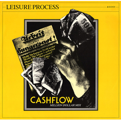 Leisure Process Cashflow (Million Dollar Mix) VINYL 12" - 45 RPM Single Stereo