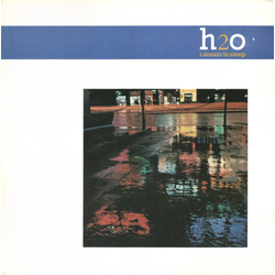 H2O (8) I Dream To Sleep VINYL 12" - 45 RPM