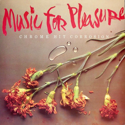 Music For Pleasure Chrome Hit Corrosion VINYL 12" - 45 RPM EP