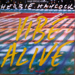 Herbie Hancock Vibe Alive VINYL 12" - 45 RPM Maxi-Single Stereo