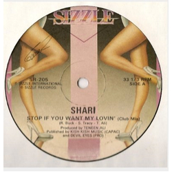 Shari Stop If You Want My Lovin' VINYL 12" - 33 ⅓ RPM