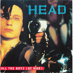 Head (6) All The Boyz (At War) VINYL 12" - 45 RPM Single