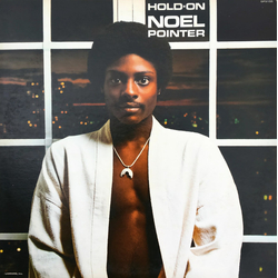 Noel Pointer Hold On VINYL LP - Promo