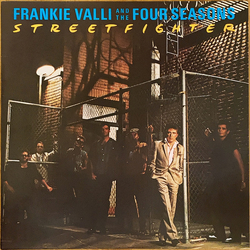 Frankie Valli The Four Seasons Streetfighter VINYL LP - Promo Stereo