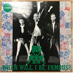 Bros When Will I Be Famous? VINYL 12" - 45 RPM Promo Single