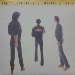 Yellowjackets Mirage À Trois VINYL LP US