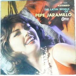 Pepe Jaramillo The Latin World Of Pepe Jaramillo VINYL LP - Compilation Japan