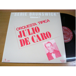 Julio de Caro Y Su Orquesta Típica "Serie Brunswick" Volumen 7 VINYL LP - Compilation Mono Japan