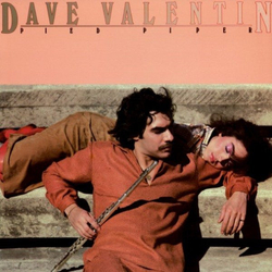 Dave Valentin Pied Piper VINYL LP US