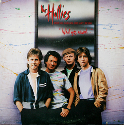 The Hollies What Goes Around... VINYL LP
