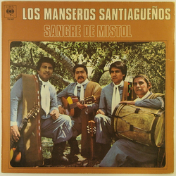 Los Manseros Santiagueños Sangre de Mistol VINYL LP Argentina