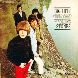 The Rolling Stones Big Hits (High Tide And Green Grass) VINYL LP - Compilation Repress Stereo