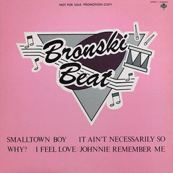 Bronski Beat Smalltown Boy VINYL 12" - Maxi-Single Promo
