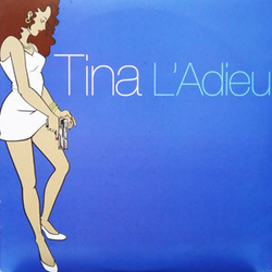 Tina (8) L'Adieu VINYL 12INCH