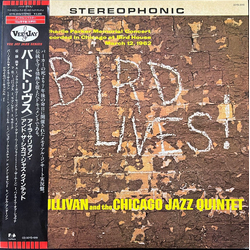 Ira Sullivan And The Chicago Jazz Quintet Bird Lives VINYL LP - Promo Japan