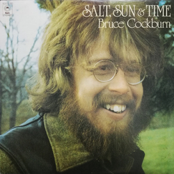 Bruce Cockburn Salt, Sun And Time VINYL LP