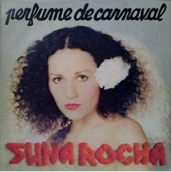 Suna Rocha Perfume De Carnaval VINYL LP Argentina