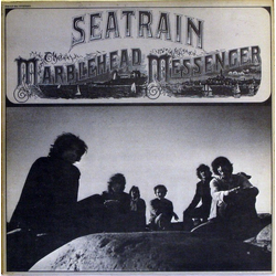 Seatrain The Marblehead Messenger VINYL LP - Reissue
