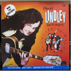 David Lindley And El Rayo-X Win This Record! VINYL LP