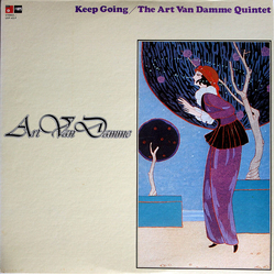The Art Van Damme Quintet Keep Going VINYL LP Japan