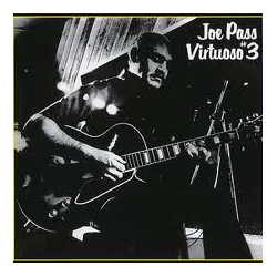 Joe Pass Virtuoso #3 VINYL LP - Stereo